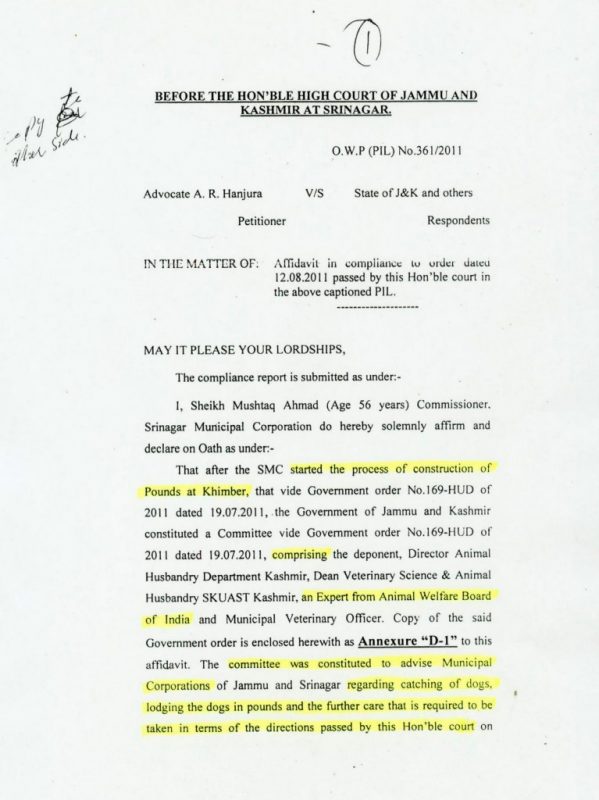 Deposition on OWP (PIL) 361/2011: Did not Srinagar Municipal Corporation (SMC) & Animal Welfare Board of India (AWBI) say that they are making dog pounds at SKUAST? 1 P1000000 1 767x1024 1 599x800 1